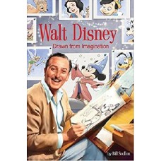 Walt Disney: Drawn from Imagination / Bill Scollon